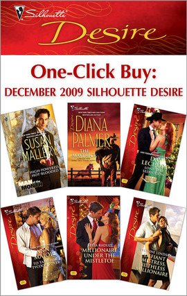 Title details for December 2009 Silhouette Desire: High-Powered, Hot-Blooded\The Maverick\Lone Star Seduction\To Tame Her Tycoon Lover\Millionaire Under the Mistletoe\Defiant Mistress, Ruthless Millionaire by Susan Mallery - Available